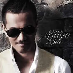 ◇エグザイルアツシ/EXILE　ATSUSHI/Solo [レンタル落ち]/RZCD59054