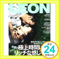 LEON(レオン) 2016年 07 月号 [雑誌]_02