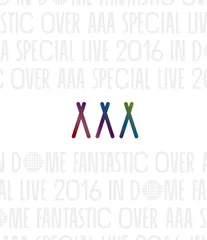 AAA Special Live 2016 in Dome -FANTASTIC OVER- [Blu-ray][BD]（中古）