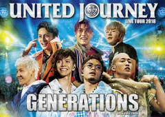 【中古-非常に良い】GENERATIONS LIVE TOUR 2018 UNITED JOURNEY(Blu-ray Disc2枚組)