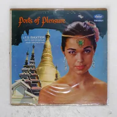 US盤 LES BAXTER, HIS CHORUS AND ORCHESTRA/PORTS OF PLEASURE/CAPITOL T868 LP