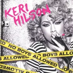【中古】輸入洋楽CD KERI HILSON / NO BOYS ALLOWED[輸入盤]