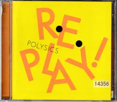KC 4563 Replay!(通常盤) POLYSICS 中古CD