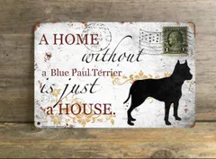 【Blue Paul Terrier/ブルー・ポール・テリア】 メタルプレート メッセージ 犬 雑貨 グッズ アート ポスター おしゃれ インテリア 壁飾り アンティーク風 73