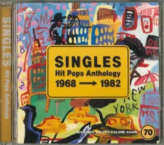 洋楽 SINGLES Hit Pops Anthology SINGLES Hit Pops Anthology 1968 → 1982 の展示中 || Museum of