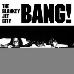 THE BLANKEY JET CITY BANG! バンドスコア - メルカリ