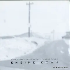【レコード】エンジンダウン under the pretense of present tense EWS11
