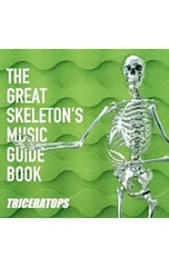 CD／トライセラトップス／THE GREAT SKELETON’S MUSIC GUIDE BOOK