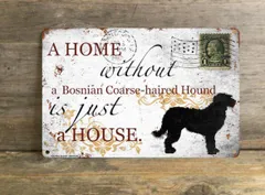 【 Bosnian Coarse-haired Hound/ボスニアン・コースヘアード・ハウンド】 メタルプレート メッセージ 犬 雑貨 グッズ アート ポスター おしゃれ インテリア 壁飾り アンティーク風 82