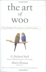 【中古本】The Art of Woo: Using Strategic Persuasion to Sell Your Ideas /Portfolio Hardcover / /K0702-251104-0081 /9.78159E+12
