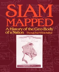 【中古本】Siam Mapped: A History of the Geo-Body of a Nation /Univ of Hawaii Pr / /K0204-251125-0149 /9.78082E+12