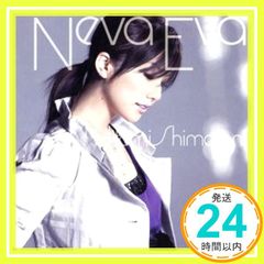 거의 신품 Neva Eva(DVD 첨부) [CD] 시마야 히토미_01