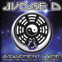 【中古】輸入洋楽CD JUDGE D / JUDGEMENT TIME：From the Mouth of the Judged![輸入盤]
