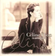 【中古】輸入洋楽CD Celine Dion / S’IL SUFFISAIT D’AIMER[輸入盤]