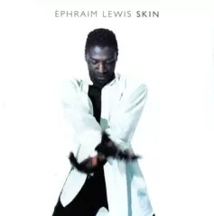 【中古】輸入洋楽CD EPHRAIM LEWIS / SKIN[輸入盤]