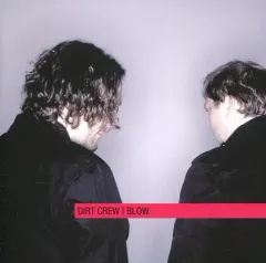 【中古】輸入洋楽CD BLOW / DIRT CREW [輸入盤]