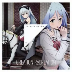 【中古】アニメ系CD BibleArt / トリニティセブン キャラクター・ソング「CREATION ReCREATION」