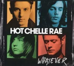 【中古】輸入洋楽CD HOT CHELLE RAE / WHATEVER[輸入盤]