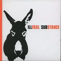 【中古】輸入洋楽CD Illegal Substance / Illegal Substance[輸入盤]