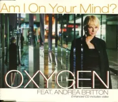 【中古】輸入洋楽CD OXYGEN FEAT. ANDREA BRITTON / AM I ON YOUR MIND?[輸入盤]