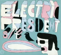 【中古】輸入その他CD ELECTRIC PRESIDENT/s/t[輸入盤]