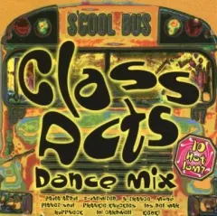 【中古】輸入洋楽CD VARIOUS ARTISTS / CLASS ACTS DANCE MIX[輸入盤]