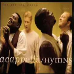 【中古】輸入洋楽CD ACAPPELLA / HYMNS： for all the world[輸入盤]