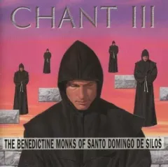 【中古】輸入洋楽CD THE BENEDICTINE MONKS OF SANTO DOMINGO DE SILOS / CHANT III[輸入盤]