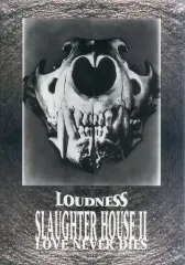 LOUDNESS SLAUGHTER HOUSE II ツアーパンフレット｜LOUDNESS