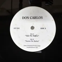 ヨーロッパ盤 DON CARLOS/TAKE ME HIGHER / SUENO DE BAHIA/IRMA UNLIMITED IUP501 12