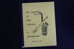 洋書■the recordings of john coltrane: a discography by david wild ジョン・コルトレーンのディスコグラフィーの録音