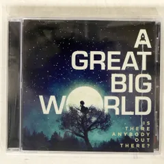輸入盤 A GREAT BIG WORLD/IS THERE ANYBODY OUT THERE?/EPIC CD □