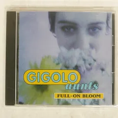 国内盤 GIGOLO AUNTS/FULL-ON BLOOM/SEVEN SEAS CD □