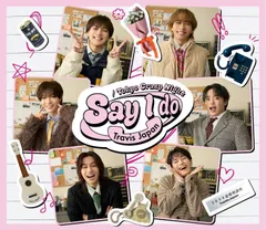 【新品】 Say I do / Tokyo Crazy Night 通常盤 CD Travis Japan シングル 佐賀/