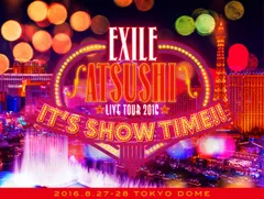EXILE ATSUSHI LIVE TOUR 2016 