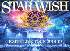 EXILE LIVE TOUR 2018-2019 “STAR OF WISH