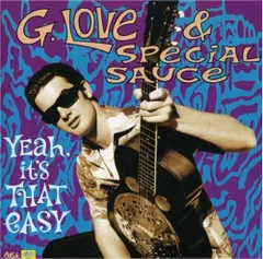 (CD)Yeah It's That Easy/G.Love & Special Sauce