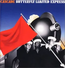 (CD)BUTTERFLY LIMITED EXPRESS／CASCADE