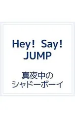 CD／Hey!Say!JUMP／【CD+DVD】真夜中のシャドーボーイ 初回限定盤
