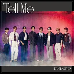 (CD)Tell Me【CD+DVD】(MV盤) - FANTASTICS from EXILE TRIBE／FANTA