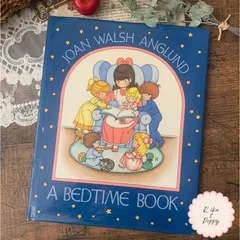 ヴィンテージ 洋書 絵本『 A Bedtime Book 』Joan Walsh Anglund 1993年 児童書 古書 ジャンクジャーナル素材