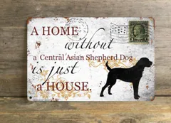 【Central Asian Shepherd Dog/ セントラル・アジア・シェパード・ド ッグ】 メタルプレート メッセージ 犬 雑貨 グッズ アート ポスター おしゃれ インテリア 壁飾り アンティーク風 118