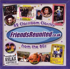 英2discs CD Various Friends Reunited: 42 Classroom Classics 80s  0696342 Universal Music TV /00170
