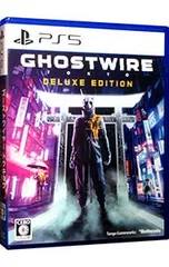 PS5／Ghostwire:Tokyo Deluxe Edition [DLコード付属なし]