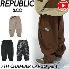 25-26 REPUBLIC&CO/リパブリック 7TH CHAMBERS CARGO pant 着用説明動画 メンズ レディース 防水パンツ スノーボードウェア スノーウェアー 2026
