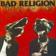 (CD)Recipe for Hate／Bad Religion
