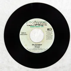 米 US盤 SHAGGY/OH CAROLINA / BEDWORK SENSATION/BIG YARD MUSIC GROUP LTD. BYGO001 7 □