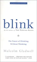 Blink/Malcolm Gladwell