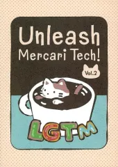 【中古】男性向一般同人誌 ≪評論・考察・解説系≫ Unleash Mercari Tech! Vol.2 / youxkei / さんぽし / メルカリ技術書典部