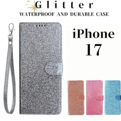 iPhone17 ケース 手帳型 グリッター ラメ カバー 新品 カード入れ ツルツル マグネット 耐水 丈夫 軽量 耐久力 衝撃吸収 ストラップ付き キラキラ スマホカバー スマホケース 携帯ケース かわいい アイフォン iPhone 17 iPhone17